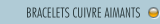 BRACELETS CUIVRE AIMANTS
